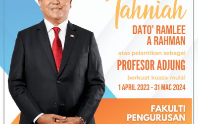 Appointed as Adjunct Professor at the Faculty of Management, UTM