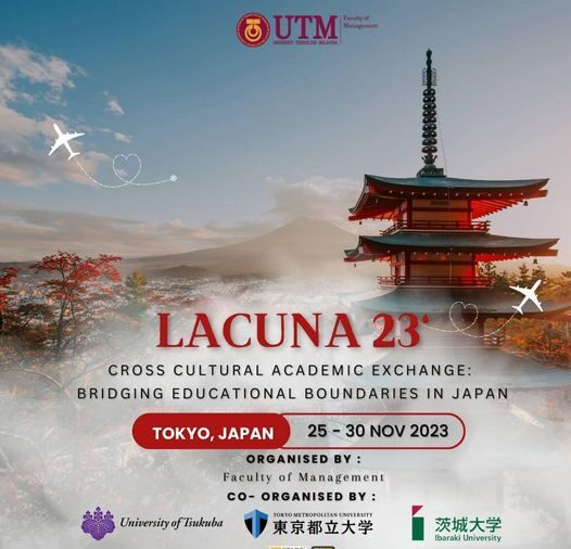LACUNA’23: Faculty of Management UTM’s Cross-Cultural Academic Exchange in Tokyo Japan