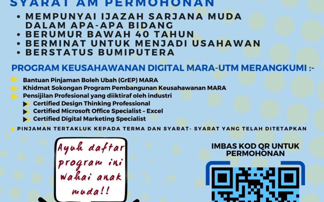 Program Pensarjanaan Keusahawanan Digital MARA-UTM