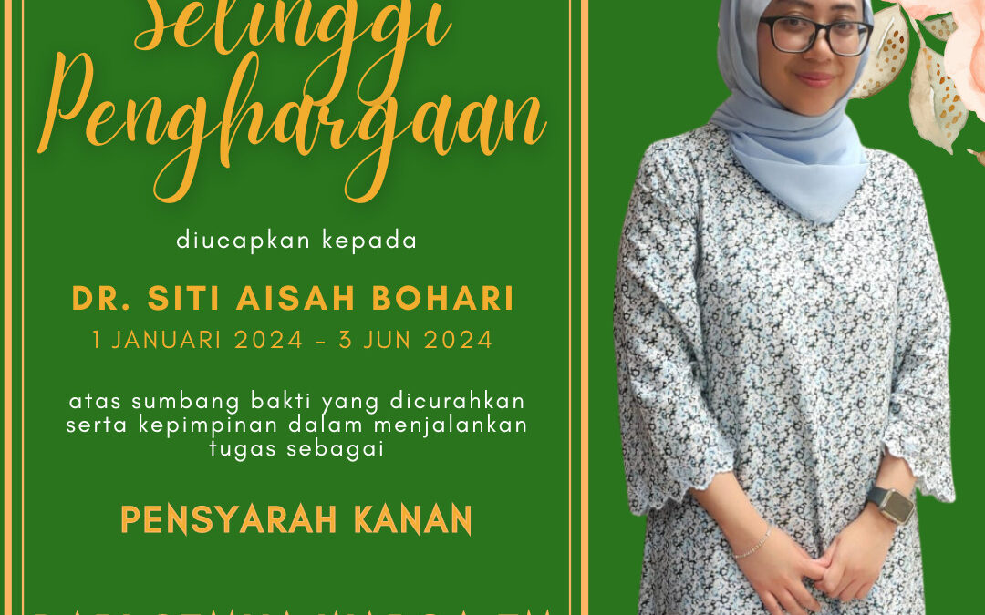 Terima Kasih Dr. Siti Aisah Bohari